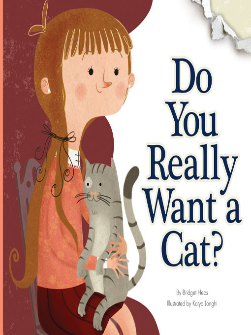 Title details for Do You Really Want a Cat? by Bridget Heos - Available